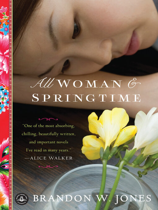 Title details for All Woman and Springtime by Brandon W. Jones - Wait list